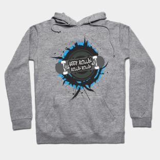 Skateboarder Keep Rollin Hoodie